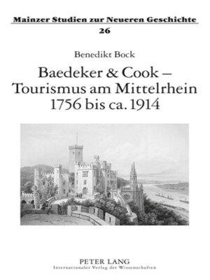 cover image of Baedeker &amp; Cook  Tourismus am Mittelrhein 1756 bis ca. 1914